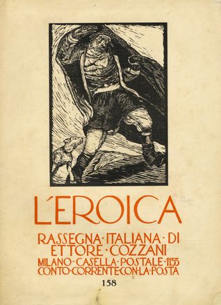  Mario Delitala  (Orani, 1887 - Sassari, 1990) : L'Eroica. Rassegna italiana di Ettore Cozzani. A. XIX-XX, n. 158.  - Auction Graphics & Books - Libreria Antiquaria Gonnelli - Casa d'Aste - Gonnelli Casa d'Aste