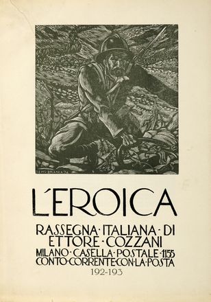  Stanis Dessy  (Arzana, 1900 - Sassari, 1986) [e altri] : L'Eroica. Rassegna italiana di Ettore Cozzani. A. XXII-XXIII, n. 192-193.  Mario Delitala  (Orani, 1887 - Sassari, 1990)  - Asta Grafica & Libri - Libreria Antiquaria Gonnelli - Casa d'Aste - Gonnelli Casa d'Aste