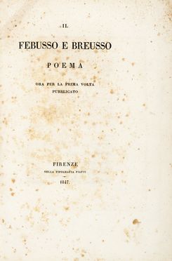  Vernon George : Il Febusso e Breusso. Letteratura italiana, Storia locale, Letteratura, Storia, Diritto e Politica  Vincenzo Gioberti  (1801 - 1852)  - Auction Graphics & Books - Libreria Antiquaria Gonnelli - Casa d'Aste - Gonnelli Casa d'Aste