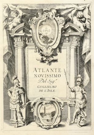  Delisle Guillaume : Atlante novissimo, che contiene tutte le parti del mondo... Volume primo (-secondo ed ultimo).  - Asta Grafica & Libri - Libreria Antiquaria Gonnelli - Casa d'Aste - Gonnelli Casa d'Aste