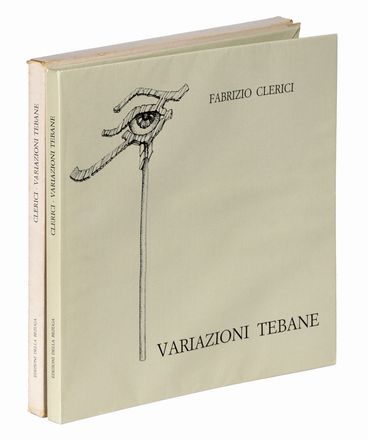  Clerici Fabrizio : Variazioni tebane su Thamos, König in Aegypten. Testi di Dominique Fernandez e Tommaso Chiaretti.  Fernandez Dominique, Tommaso Chiaretti  - Asta Grafica & Libri - Libreria Antiquaria Gonnelli - Casa d'Aste - Gonnelli Casa d'Aste