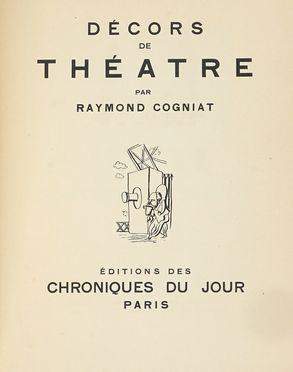  Cogniat Raymond : Decors de Theatre.  - Asta Grafica & Libri - Libreria Antiquaria Gonnelli - Casa d'Aste - Gonnelli Casa d'Aste