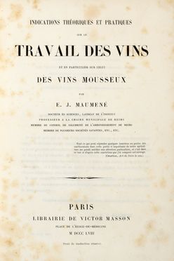  Maumen Edme Jules : Indications theoriques et pratiques sur le travail des vins...  - Asta Grafica & Libri - Libreria Antiquaria Gonnelli - Casa d'Aste - Gonnelli Casa d'Aste