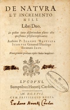  Scorza Giovanni Battista : De natura et incremento Nili. Libri duo...  - Asta Grafica & Libri - Libreria Antiquaria Gonnelli - Casa d'Aste - Gonnelli Casa d'Aste