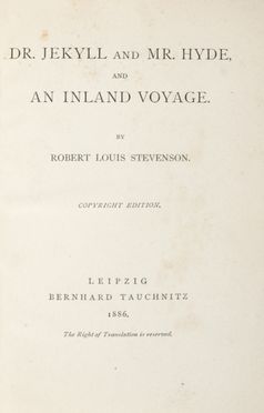  Stevenson Robert Louis : Dr. Jekyll and Mr. Hyde and An Inland voyage... Letteratura straniera  Arthur Conan Doyle, Paul Leicester Ford  - Auction Graphics & Books - Libreria Antiquaria Gonnelli - Casa d'Aste - Gonnelli Casa d'Aste