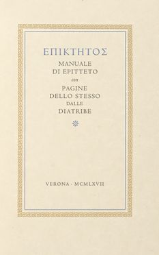  Epictetus : Manuale di Epitteto con pagine dello stesso dalle Diatribe.  Gaius Valerius Catullus  - Asta Grafica & Libri - Libreria Antiquaria Gonnelli - Casa d'Aste - Gonnelli Casa d'Aste
