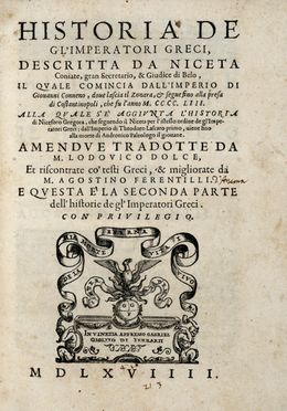  Nicetas Acominatus : Historia de gl'Imperatori Greci...  Lodovico Dolce  - Asta Grafica & Libri - Libreria Antiquaria Gonnelli - Casa d'Aste - Gonnelli Casa d'Aste