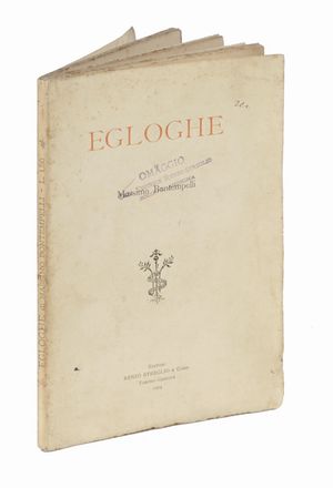  Bontempelli Massimo : Egloghe. Poesia, Letteratura  - Auction Graphics & Books - Libreria Antiquaria Gonnelli - Casa d'Aste - Gonnelli Casa d'Aste