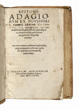  Erasmus Roterodamus : Epitome Adagiorum Ex Novissima... Filosofia, Umanesimo, Filosofia  - Auction Graphics & Books - Libreria Antiquaria Gonnelli - Casa d'Aste - Gonnelli Casa d'Aste