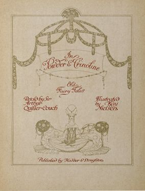  Quiller-Couch Arthur Thomas : In Powder and Crinoline...  Kay Nielsen  - Asta Grafica & Libri - Libreria Antiquaria Gonnelli - Casa d'Aste - Gonnelli Casa d'Aste