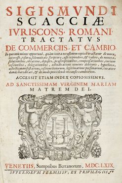  Scaccia Sigismondo : Tractatus de commerciis, et cambio.  - Asta Grafica & Libri - Libreria Antiquaria Gonnelli - Casa d'Aste - Gonnelli Casa d'Aste