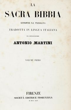  Martini Antonio : Sacra bibbia secondo la volgata... Volume primo (-terzo).  - Asta Grafica & Libri - Libreria Antiquaria Gonnelli - Casa d'Aste - Gonnelli Casa d'Aste