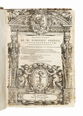  Ariosto Ludovico : Orlando furioso [...] tutto ricorretto, et di nuove figure adornato. Con le annotationi [...] di Ieronimo Ruscelli. Letteratura italiana, Figurato, Letteratura, Collezionismo e Bibliografia  Girolamo Ruscelli  (Viterbo,,  - Venezia,, 1566)  - Auction Graphics & Books - Libreria Antiquaria Gonnelli - Casa d'Aste - Gonnelli Casa d'Aste