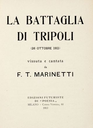  Marinetti Filippo Tommaso : Uccidiamo il chiaro di luna!  - Asta Grafica & Libri - Libreria Antiquaria Gonnelli - Casa d'Aste - Gonnelli Casa d'Aste