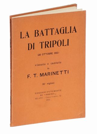  Marinetti Filippo Tommaso : Uccidiamo il chiaro di luna!  - Asta Grafica & Libri - Libreria Antiquaria Gonnelli - Casa d'Aste - Gonnelli Casa d'Aste