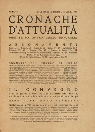  Bragaglia Anton Giulio [e altri] : Cronache d'attualit. Anno V. Agosto-settembre-ottobre 1921. Fascicolo triplo dedicato al teatro sperimentale.  Filippo Tommaso Marinetti  (1876 - 1994)  - Asta Grafica & Libri - Libreria Antiquaria Gonnelli - Casa d'Aste - Gonnelli Casa d'Aste