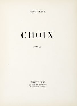 Iribe Paul : Choix.  - Auction Graphics & Books - Libreria Antiquaria Gonnelli - Casa d'Aste - Gonnelli Casa d'Aste