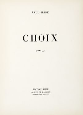  Iribe Paul : Choix.  - Asta Grafica & Libri - Libreria Antiquaria Gonnelli - Casa d'Aste - Gonnelli Casa d'Aste