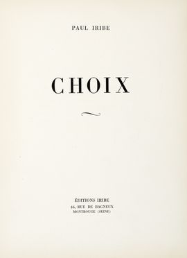  Iribe Paul : Choix.  - Asta Grafica & Libri - Libreria Antiquaria Gonnelli - Casa d'Aste - Gonnelli Casa d'Aste