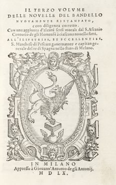  Bandello Matteo : Il terzo volume delle novelle. Legatura, Collezionismo e Bibliografia  - Auction Graphics & Books - Libreria Antiquaria Gonnelli - Casa d'Aste - Gonnelli Casa d'Aste