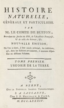  Buffon Georges Louis : Histoire naturelle générale et particuliere... Scienze naturali, Mineralogia, Zoologia, Uccelli, Botanica, Letteratura francese, Scienze naturali, Scienze naturali, Scienze naturali, Scienze naturali, Letteratura  - Auction Graphics & Books - Libreria Antiquaria Gonnelli - Casa d'Aste - Gonnelli Casa d'Aste