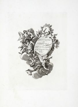  Paoli Paolo Antonio : Avanzi delle antichità esistenti a Pozzuoli Cuma e Baia Antiquitatum Puteolis Cumis Baiis existentium reliquiae...  Giovanni Volpato  (Bassano del Grappa, 1735 - Roma, 1803), Antonio Cardon, Francesco La Marra  (Martina Franca, 1728 - Napoli, 1787)  - Asta Grafica & Libri - Libreria Antiquaria Gonnelli - Casa d'Aste - Gonnelli Casa d'Aste