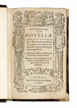  Justinianus : Edicta: item, Iustini, Tiberii ac Leonis Augustorum Novellae constitutiones.  - Asta Grafica & Libri - Libreria Antiquaria Gonnelli - Casa d'Aste - Gonnelli Casa d'Aste