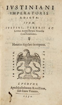  Justinianus : Edicta: item, Iustini, Tiberii ac Leonis Augustorum Novellae constitutiones.  - Asta Grafica & Libri - Libreria Antiquaria Gonnelli - Casa d'Aste - Gonnelli Casa d'Aste