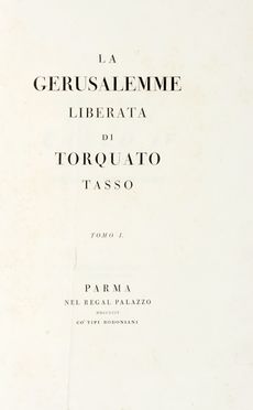  Tasso Torquato : La Gerusalemme liberata. Tomo I (-III).  - Asta Grafica & Libri - Libreria Antiquaria Gonnelli - Casa d'Aste - Gonnelli Casa d'Aste