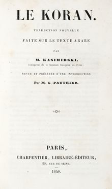  Kazimirski de Biberstein Albert : Le Koran.  - Auction Graphics & Books - Libreria Antiquaria Gonnelli - Casa d'Aste - Gonnelli Casa d'Aste