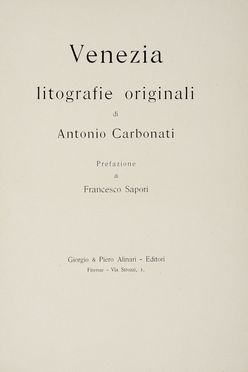  Carbonati Antonio : Venezia.  - Asta Grafica & Libri - Libreria Antiquaria Gonnelli - Casa d'Aste - Gonnelli Casa d'Aste