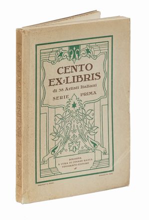  Cesare Ratta  (Bologna, 1857 - 1938) : L'Ex-Libris italiano moderno. 100 Ex-Libris di 38 Artisti Italiani (Serie Prima).  - Auction Graphics & Books - Libreria Antiquaria Gonnelli - Casa d'Aste - Gonnelli Casa d'Aste
