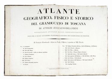  Zuccagni Orlandini Attilio : Atlante geografico, fisico e storico del Granducato di Toscana.  - Asta Grafica & Libri - Libreria Antiquaria Gonnelli - Casa d'Aste - Gonnelli Casa d'Aste