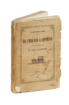  Collodi Carlo : Un romanzo in vapore. Da Firenze a Livorno. Guida storico-umoristica.  - Asta Grafica & Libri - Libreria Antiquaria Gonnelli - Casa d'Aste - Gonnelli Casa d'Aste