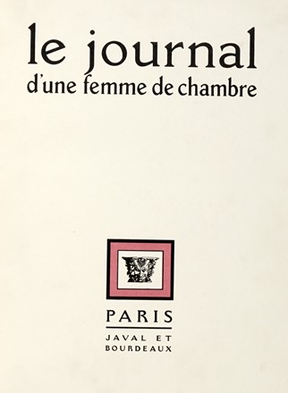 Mirbeau Octave : Le Journal d'une Femme de Chambre par Octave Mirbeau. Eaux-fortes de Lobel-Riche. Libro d'Artista, Letteratura francese, Erotica, Figurato, Collezionismo e Bibliografia, Letteratura, Letteratura, Collezionismo e Bibliografia  Alméry Lobel-Riche  (Ginevra, 1880 - 1950)  - Auction Graphics & Books - Libreria Antiquaria Gonnelli - Casa d'Aste - Gonnelli Casa d'Aste