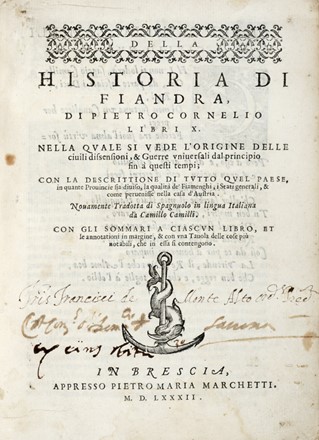  Cornejo Pedro : Della historia di Fiandra [...] Libri X... Storia, Storia locale, Geografia e viaggi, Storia, Diritto e Politica, Storia, Diritto e Politica  Camillo Camilli  - Auction Graphics & Books - Libreria Antiquaria Gonnelli - Casa d'Aste - Gonnelli Casa d'Aste