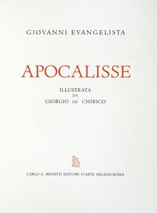  De Chirico Giorgio : Apocalisse. Libro d'Artista, Collezionismo e Bibliografia  - Auction Graphics & Books - Libreria Antiquaria Gonnelli - Casa d'Aste - Gonnelli Casa d'Aste