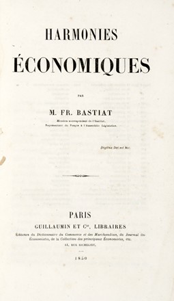  Bastiat Fr�d�ric : Harmonies �conomiques.  - Asta Grafica & Libri - Libreria Antiquaria Gonnelli - Casa d'Aste - Gonnelli Casa d'Aste