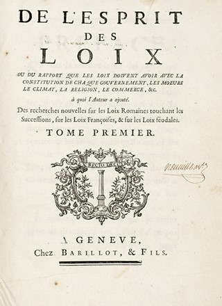  Montesquieu Charles Louis (de) : De l'esprit des loix ou Du rapport que les loix doivent avoir avec la Constitution de chaque gouvernement, les moeurs, le climat, la religion, le commerce, & C. [...] Tome premier (-second).  - Asta Grafica & Libri - Libreria Antiquaria Gonnelli - Casa d'Aste - Gonnelli Casa d'Aste