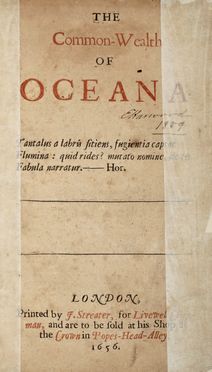  Harrington James : The Common-Wealth of Oceana.  - Asta Grafica & Libri - Libreria Antiquaria Gonnelli - Casa d'Aste - Gonnelli Casa d'Aste