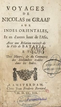  Graaf Nicolaas (de) : Voyages [...] aux Indes Orientales, et en d'autres lieux de l'Asie. Avec une rélation curieuse de la ville de Batavia...  - Asta Grafica & Libri - Libreria Antiquaria Gonnelli - Casa d'Aste - Gonnelli Casa d'Aste