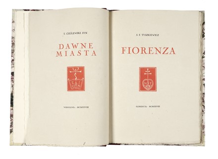  Tyszkiewicz Samuel Fryderyk : Dawne miasta. Fiorenza.  Tadeusz Cièlewski  - Asta Grafica & Libri - Libreria Antiquaria Gonnelli - Casa d'Aste - Gonnelli Casa d'Aste