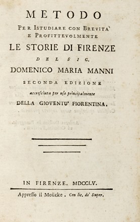  Compagni Dino : Istoria fiorentina dall'anno 1280 fino al 1312.  Donato Velluti  - Asta Grafica & Libri - Libreria Antiquaria Gonnelli - Casa d'Aste - Gonnelli Casa d'Aste