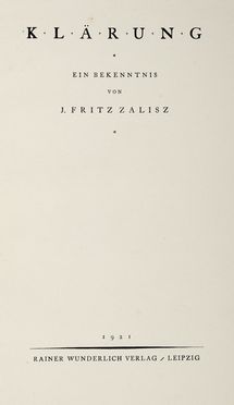  Zalisz Fritz : Klärung (Ein Bekenntnis). Libro d'Artista, Collezionismo e Bibliografia  - Auction Graphics & Books - Libreria Antiquaria Gonnelli - Casa d'Aste - Gonnelli Casa d'Aste