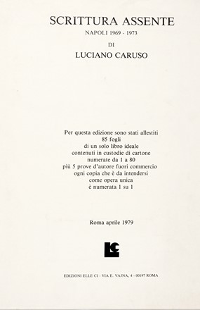  Caruso Luciano : Scrittura assente. La distanza riconquistata. Libro d'Artista, Collezionismo e Bibliografia  - Auction Graphics & Books - Libreria Antiquaria Gonnelli - Casa d'Aste - Gonnelli Casa d'Aste