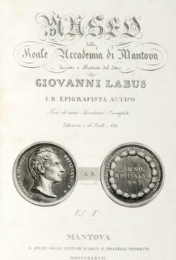  Labus Giovanni : Museo della Reale Accademia di Mantova [...]. Vol I (-III).  -  [..]