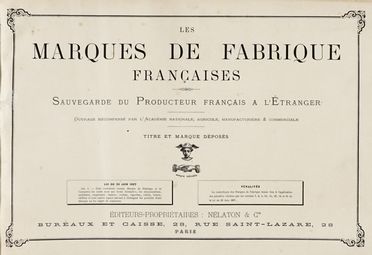 Les marques de fabrique franaises. Sauvegarde du producteur franais...  - Asta Grafica & Libri - Libreria Antiquaria Gonnelli - Casa d'Aste - Gonnelli Casa d'Aste