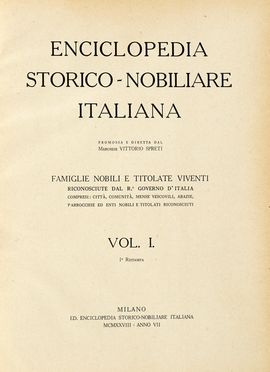  Spreti Vittorio : Enciclopedia storico-nobiliare italiana [...] Vol. I (-VIII). Araldica, Repertori e libri di studio, Storia, Diritto e Politica, Collezionismo e Bibliografia  - Auction Graphics & Books - Libreria Antiquaria Gonnelli - Casa d'Aste - Gonnelli Casa d'Aste