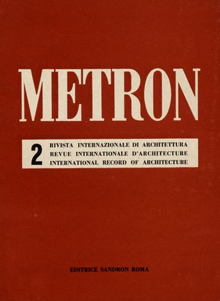 Metron. Rivista internazionale di architettura. Periodici e Riviste, Letteratura italiana, Architettura, Collezionismo e Bibliografia, Letteratura  - Auction Graphics & Books - Libreria Antiquaria Gonnelli - Casa d'Aste - Gonnelli Casa d'Aste