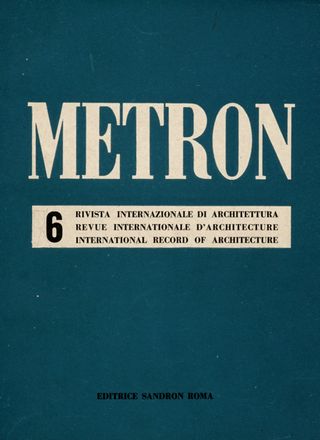 Metron. Rivista internazionale di architettura.  - Asta Grafica & Libri - Libreria Antiquaria Gonnelli - Casa d'Aste - Gonnelli Casa d'Aste